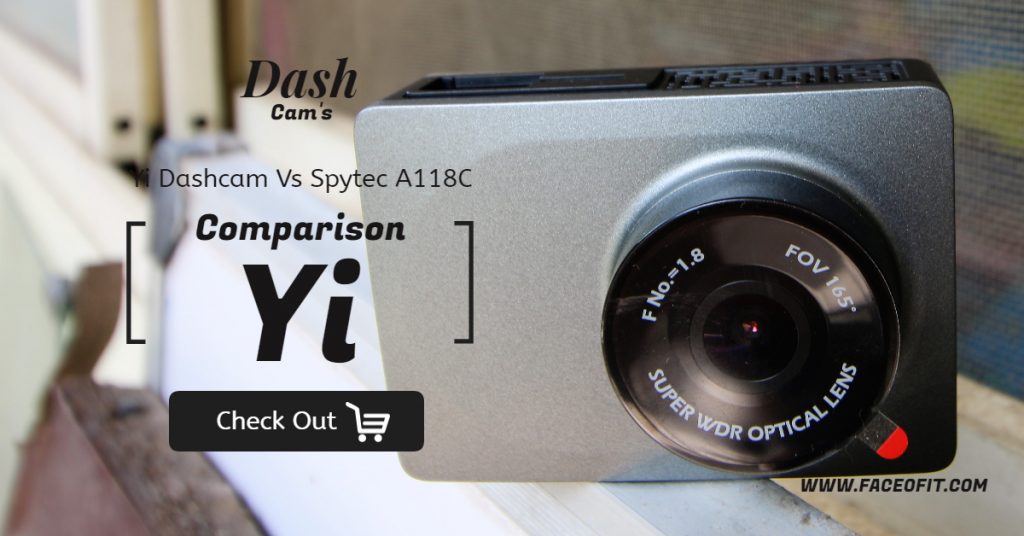 Yi Dashcam Vs Spytec A118C