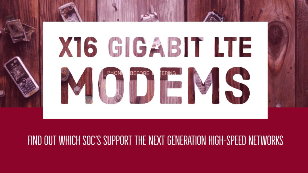 X16 Gigabit LTE CAT 16 Modem