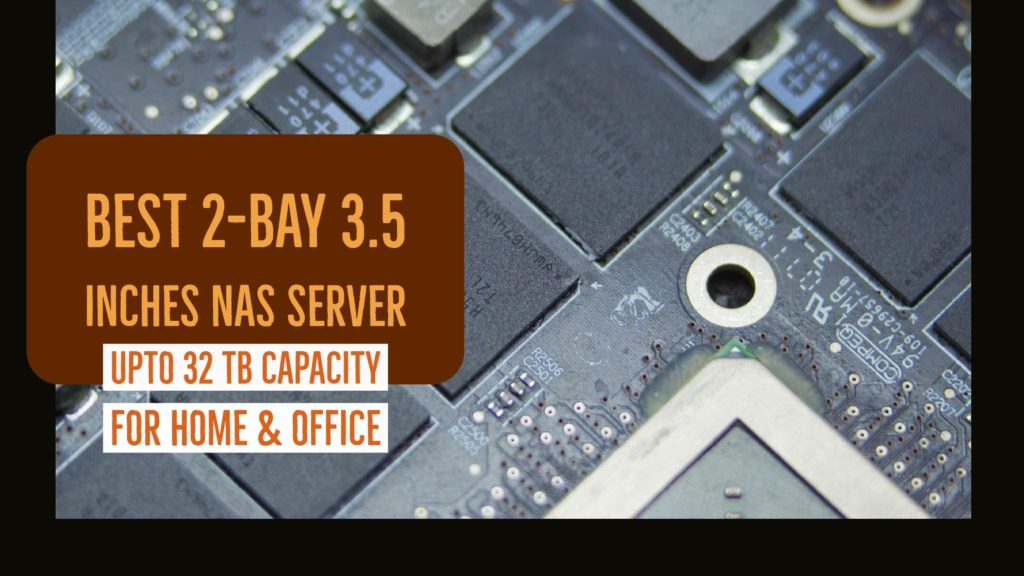 Best 2-Bay 3.5 Inches NAS Server