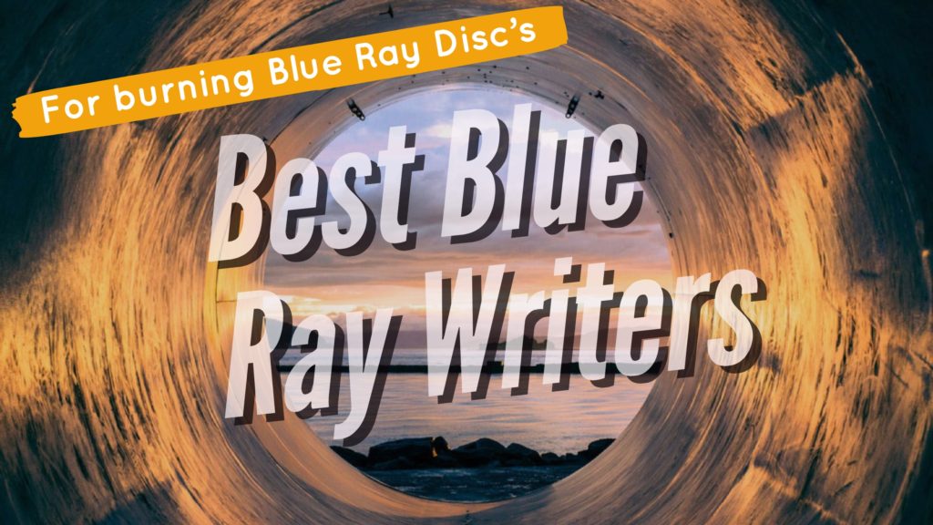 Best Blue Ray Burners