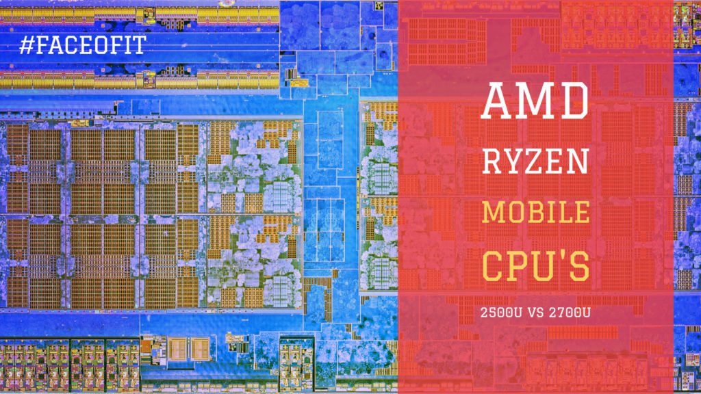 Ryzen 5 2500U Vs Ryzen 7 2700U