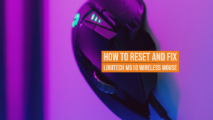 How To Reset and Fix Logitech M510 Wireless Mouse not Working Guide