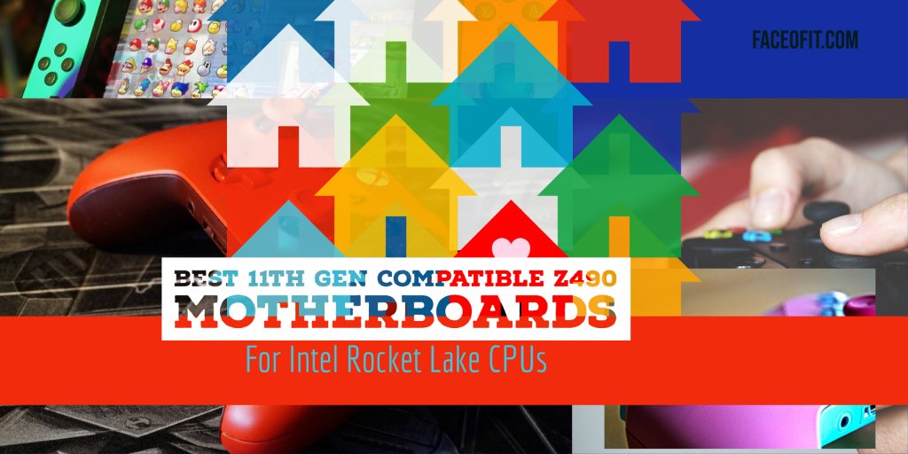 Best 11th Gen Compatible Z490 Motherboards with Rocket Lake 11900K