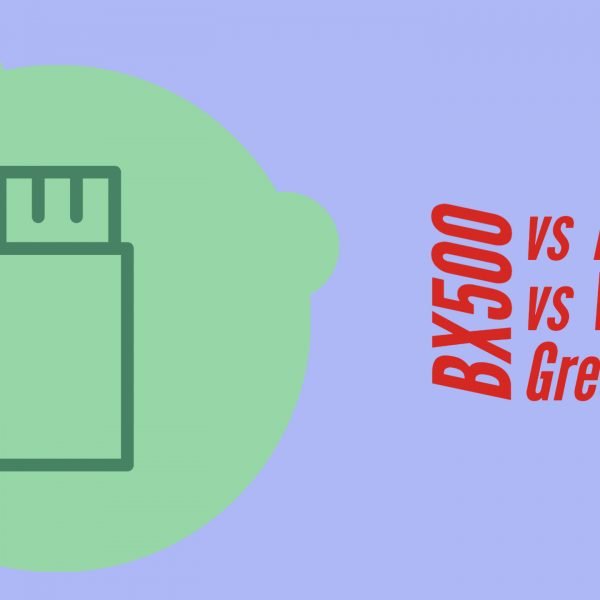 BX500 vs MX500 vs WD Green