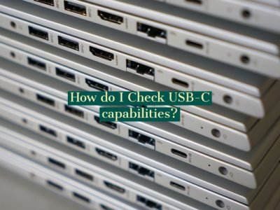 How do I Check USB-C capabilities