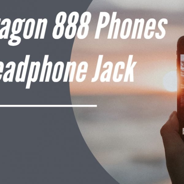 List of the Best Snapdragon 888 Phones with Headphone Jack