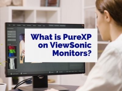 What is PureXP on ViewSonic Monitors?