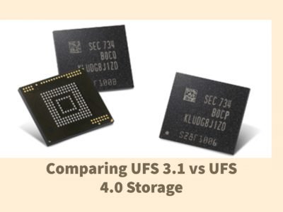 Comparing UFS 3.1 vs UFS 4.0 Storage