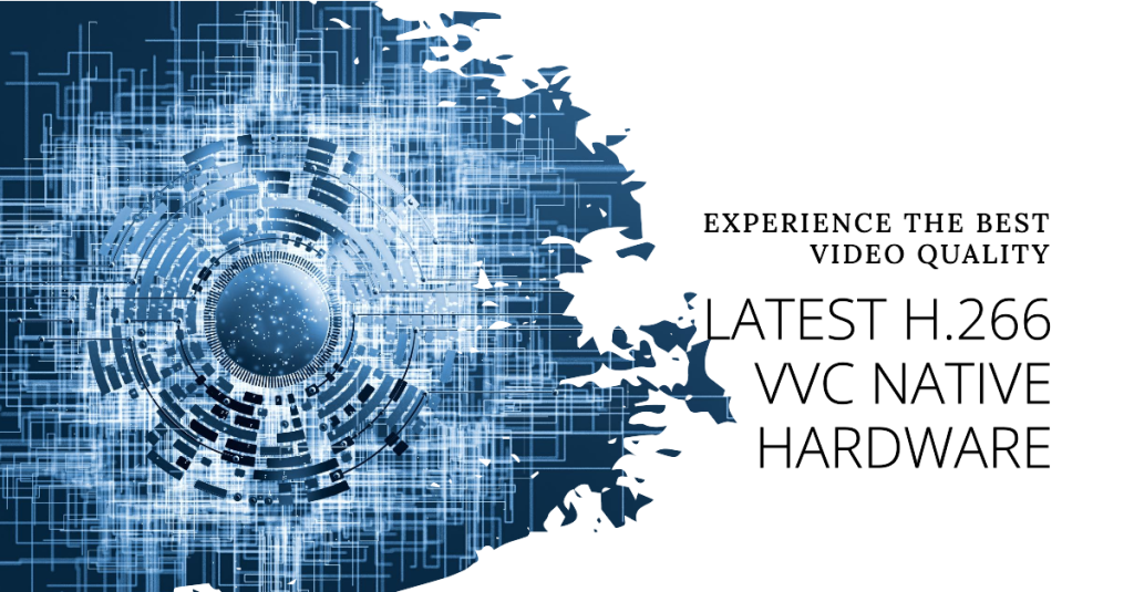 List of H.266 VVC Versatile Video Coding Native Hardware