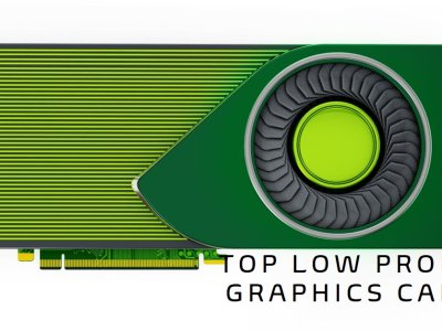 Best Low Profile Graphics Card in 2024 - Nvidia and AMD Options