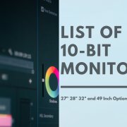 List of 4K 10-Bit Monitors