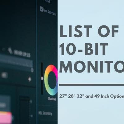 List of 4K 10-Bit Monitors