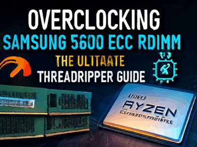 Overclocking Samsung 5600 ECC RDIMM: The Ultimate Threadripper Guide (2025)