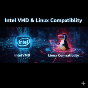 Intel VMD & Linux Compatibility